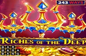 Riches of the Deep