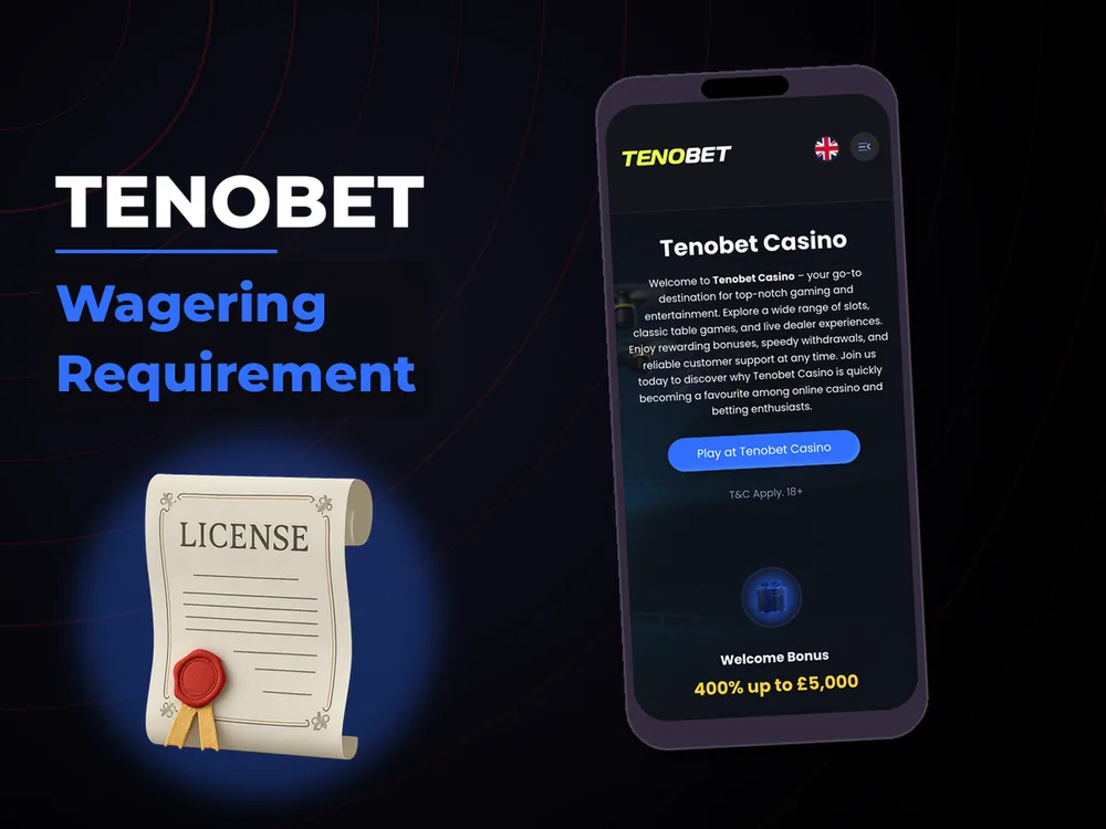 Tenobet - Wagering Requirement