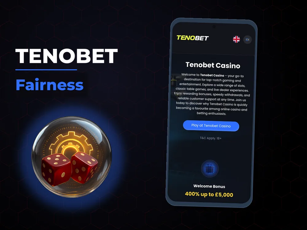 Tenobet - Fairness