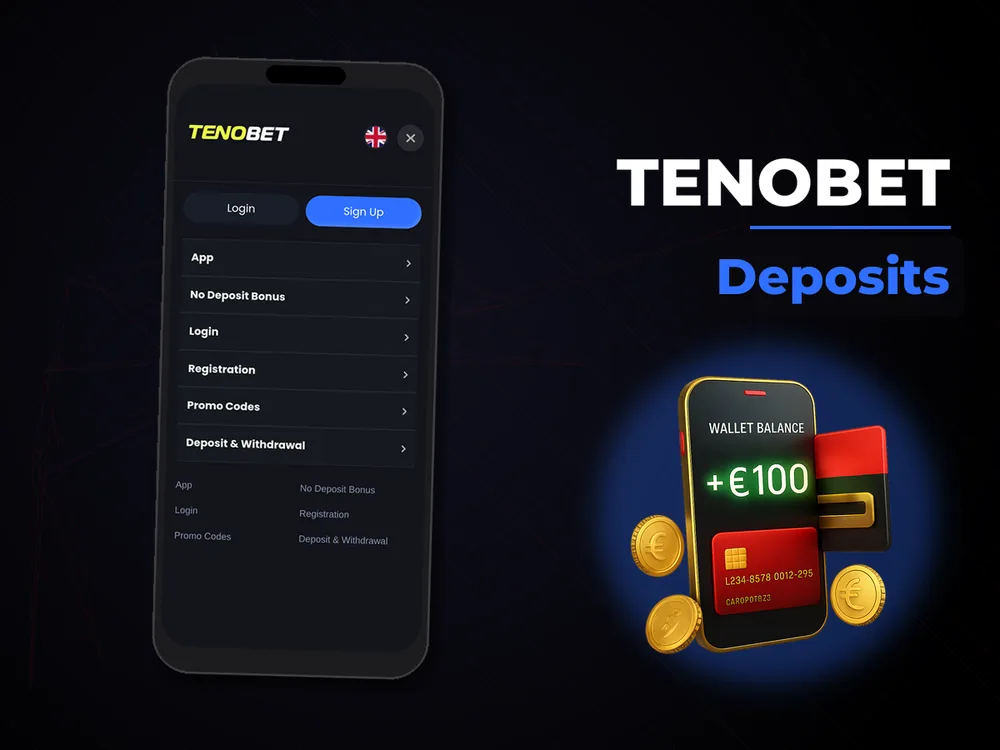 Tenobet - Deposits
