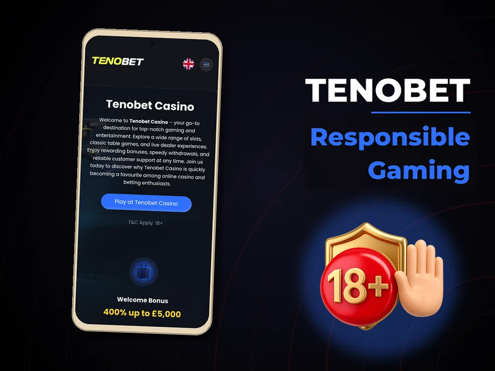 Tenobet - Responsible Gaming