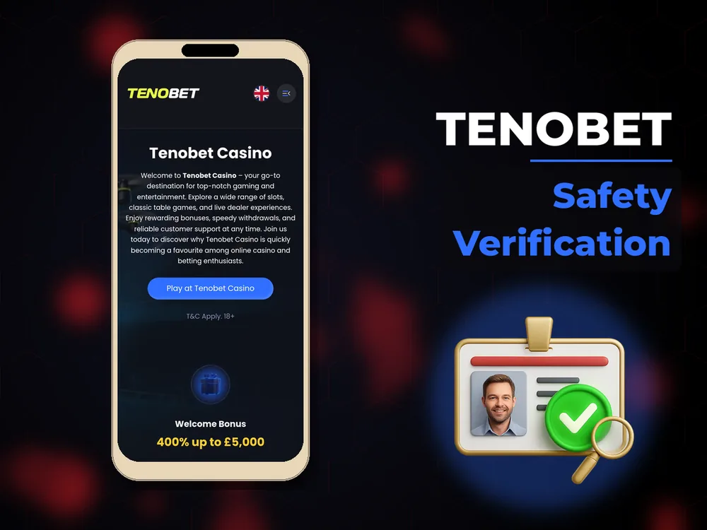 Tenobet - Safety Verification